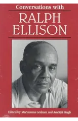 Conversations with Ralph Ellison