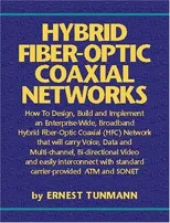 Hybrid Fiber-Optic Coaxial Networks