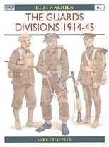 The Guards Divisions 1914–45