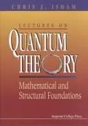 Lectures on Quantum Theory