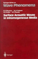 Surface Acoustic Waves in Inhomogeneous Media