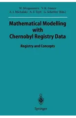Mathematical Modelling with Chernobyl Registry Data