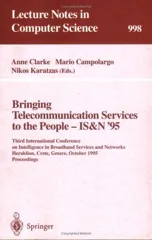 Bringing Telecommunication Services to the People - Is&n '95