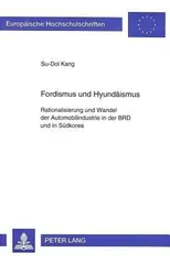 Fordismus und Hyundaeismus