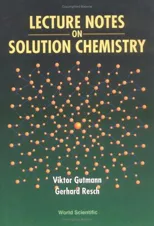 Lecture Notes on Solution Chemistry