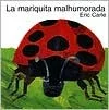 mariquita malhumorada