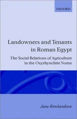 Landowners and Tenants in Roman Egypt