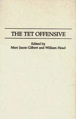 The Tet Offensive