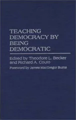 Teaching Democracy by Being Democratic