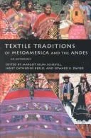 Textile Traditions of Mesoamerica and the Andes
