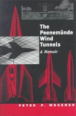 The Peenemunde Wind Tunnels