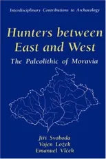 Hunters Between East and West