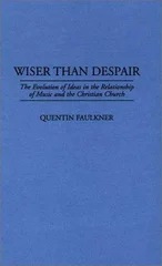Wiser Than Despair