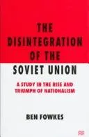 The Disintegration of the Soviet Union