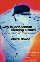 Why Is John Lennon Wearing a Skirt?