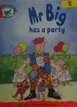 Literacy Edition Storyworlds Stage 1, Fantasy World, Mr Big Has a Party