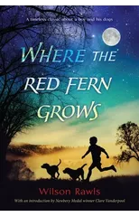 Where the Red Fern Grows