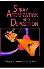 Spray Atomization and Deposition