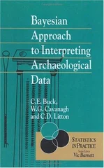 Bayesian Approach to Intrepreting Archaeological Data