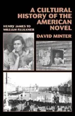 A Cultural History of the American Novel, 1890–1940