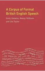 A Corpus of Formal British English Speech