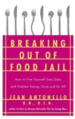 Breaking Out of Food Jail