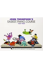 John Thompson's Easiest Piano Course 4