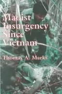 Maoist Insurgency Since Vietnam