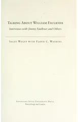 Talking About William Faulkner