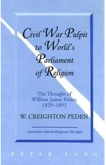 Civil War Pulpit to World's Parliament of Religion