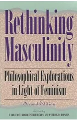 Rethinking Masculinity