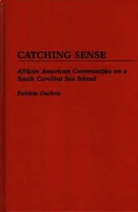Catching Sense