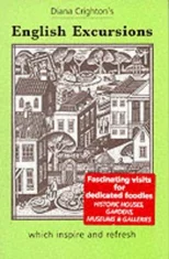 Diana Crighton's English Excursions