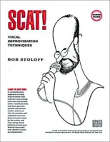 Scat! Vocal Improvisation Techniques