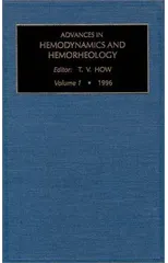 Advances in Hemodynamics and Hemorheology, Volume 1