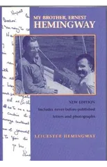 My Brother, Ernest Hemingway