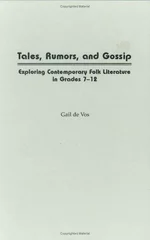 Tales, Rumors, and Gossip