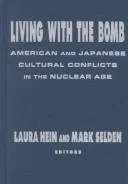 Living with the Bomb