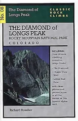 Classic Rock Climbs No. 08 the Diamond of Longs Peak, Rock Mountain National Par