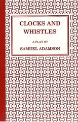 Clocks and Whistles