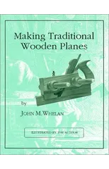Making Traditional Wooden Planes