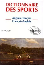Dictionnaire DES Sports = Dictionary of Sport