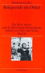 Kriegsende im Osten (Reprint 2014)