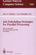 Job Scheduling Strategies for Parallel Processing