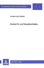 Karate-Do und Gewaltverhalten