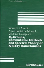 C0-Groups, Commutator Methods and Spectral Theory of N-Body Hamiltonians (1996)