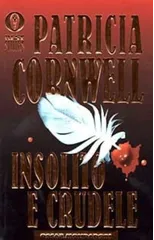 Insolito e crudele
