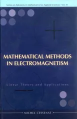 Mathematical Methods in Electromagnetism