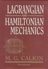 Lagrangian & Hamiltonian Mechanics