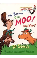 Mr. Brown Can Moo, Can You?